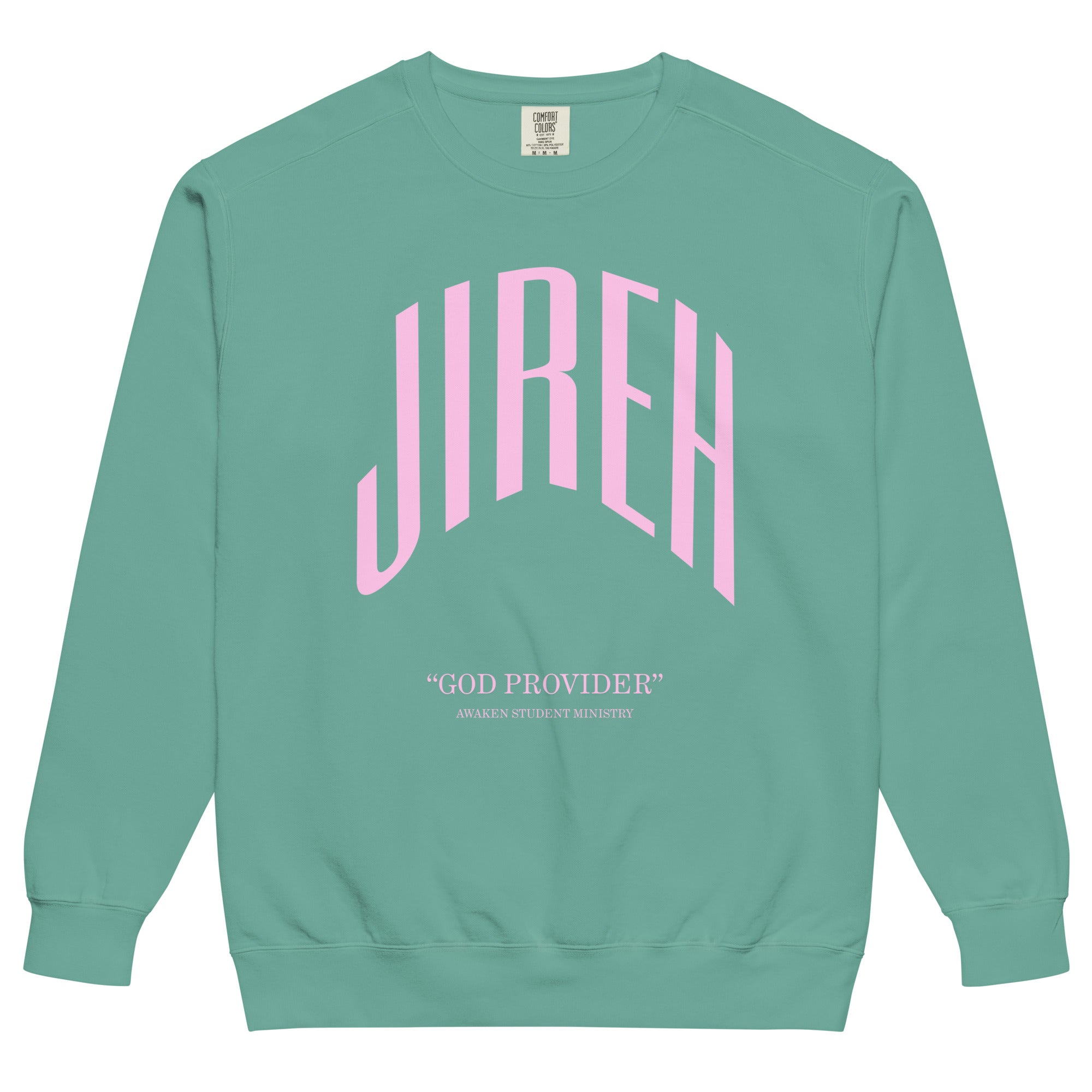 Awaken | Comfort Colors Sweatshirt | “Jireh” | God Provider
