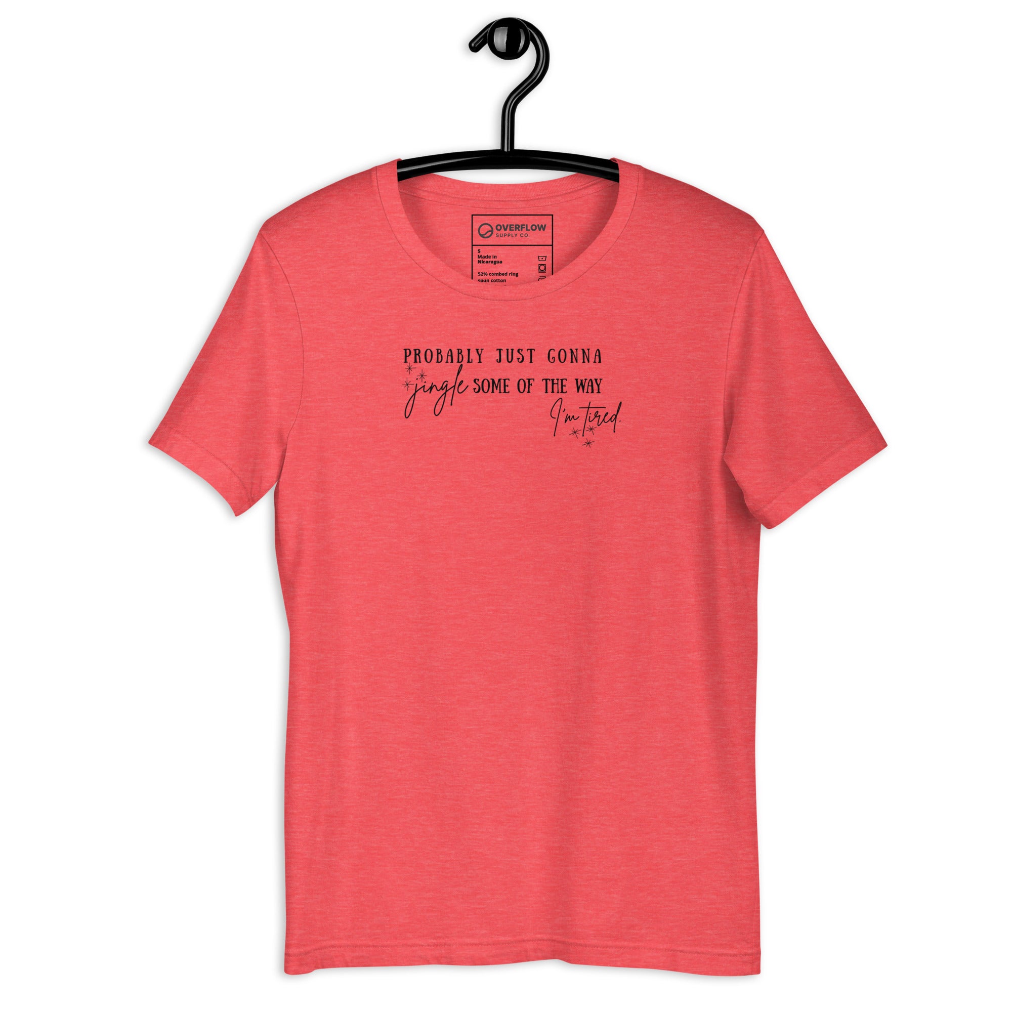 Probably Just Gonna Jingle Some Of The Way T-Shirt | Soft Bella Canvas Tee | Funny Christmas